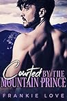 Courted By The Mountain Prince by Frankie Love