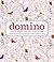 domino: Your Guide to a Stylish Home