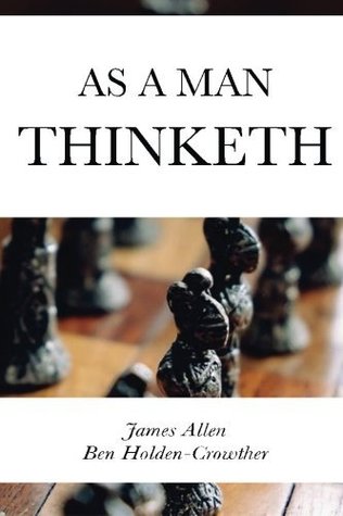 As a Man Thinketh