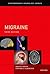 Migraine (Contemporary Neurology Series Book 91)