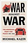 War Against War: ...