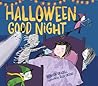 Halloween Good Night by Rebecca Grabill