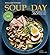 Soup of the Day (Rev Edition) by Kate McMillan