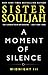 A Moment of Silence: Midnight III (The Midnight Series)