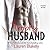 Trophy Husband (Caught Up in Love, #3)