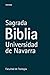 Sagrada Biblia by Universidad de Navarra