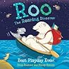 Roo the Roaring Dinosaur: Best Playday Ever!