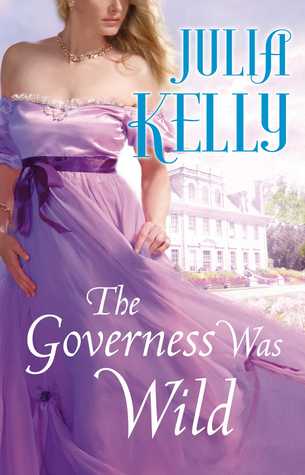 The Governess Was Wild (Governess, #3)