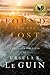 The Found and the Lost by Ursula K. Le Guin