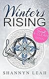 Winters Rising by Shannyn Leah Winters Rising by Shannyn Leah