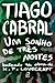 Um sonho de três noites (baseado na obra de H.P. Lovecraft) by Tiago Cabral