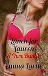 Lunch for Lauren: A Vore Bundle