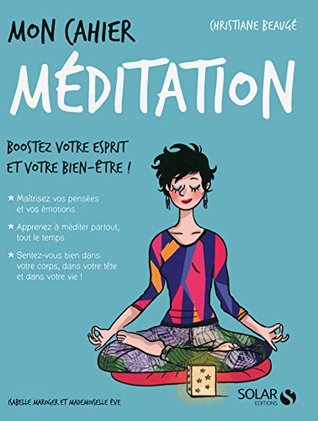 Mon cahier Méditation (French Edition)