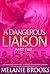 A Dangerous Liaison Part Five