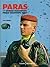 Paras: 11e Division Parachutiste / French Paratroops Today (Europa Militaria No. 1)