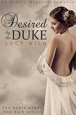 Desired by the Duke (Kindle Edition)