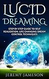 Lucid Dreaming: S...