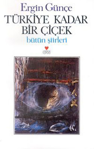 Türkiye Kadar Bir Çiçek (Paperback)