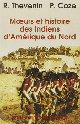 Moeurs et histoire des Indiens d'Amérique du Nord (Mass Market Paperback)