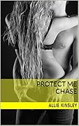 Protect Me - Chase