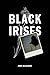 Black Irises