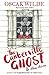 The Canterville Ghost and Other Stories