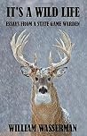 It's a Wild Life:...