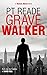 Grave Walker (Thomas Blume,...