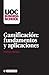 Gamificación: fundamentos y aplicaciones (UOC Business School) (Spanish Edition)