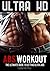 Ultra HD Abs Workout: The U...