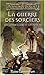 La Guerre des Sorciers (Forgotten Realms: Counselors & Kings #3)
