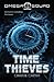 Time Thieves, The: Omega Squad 1