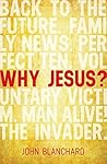 Why Jesus ? Book cover for Why Jesus ?