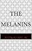 THE MELANINS (Negus Series)