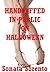 Handcuffed in Public on Halloween A Domination Erotica Story