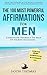 Affirmation | The 100 Most Powerful Affirmations for Men | 2 Amazing Affirmative Books Included for Six Pack Abs & for Optimal Health: Condition Yourself To Man Up To Any Occasion