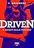 Driven. Guidati dalla passione by K. Bromberg