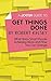 A Joosr Guide to… Get Things Done by Robert Kelsey: What Stops Smart People Achieving More and How You Can Change