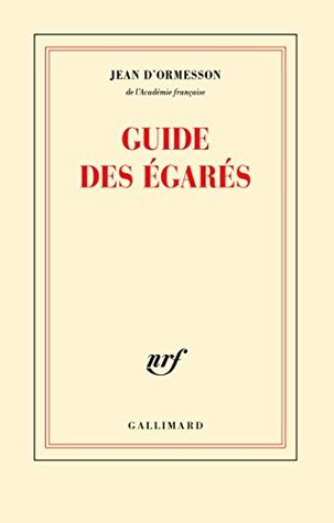 Guide des égarés (Kindle Edition)