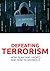 Defeating Terrorism: How Islam was hacked and how to un-hack it