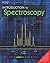 Introduction To Spectroscopy, 5Ed