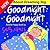 Goodnight, Goodnight