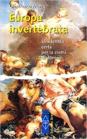 Europa invertebrata: Un'identità certa per la civiltà di domani