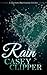 Rain: The Quinn Brothers Story Series Book 4 (A Quinn Brothers Story)