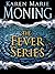 The Fever Series (Fever #1-7)