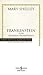 Frankenstein ya da Modern Prometheus by Mary Wollstonecraft Shelley