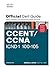Official Cert Guide: CCENT/CCNA ICND1 100-105