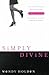 Simply Divine by Wendy  Holden