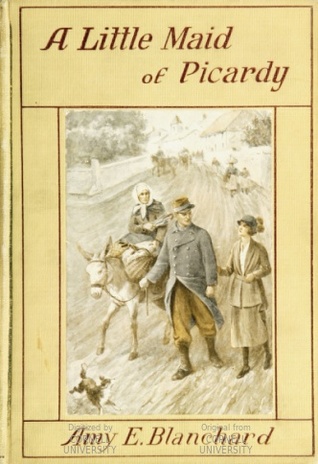 A Little Maid of Picardy (Hardcover)