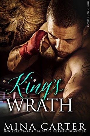 King's Wrath (Shifter Fight League, #5)